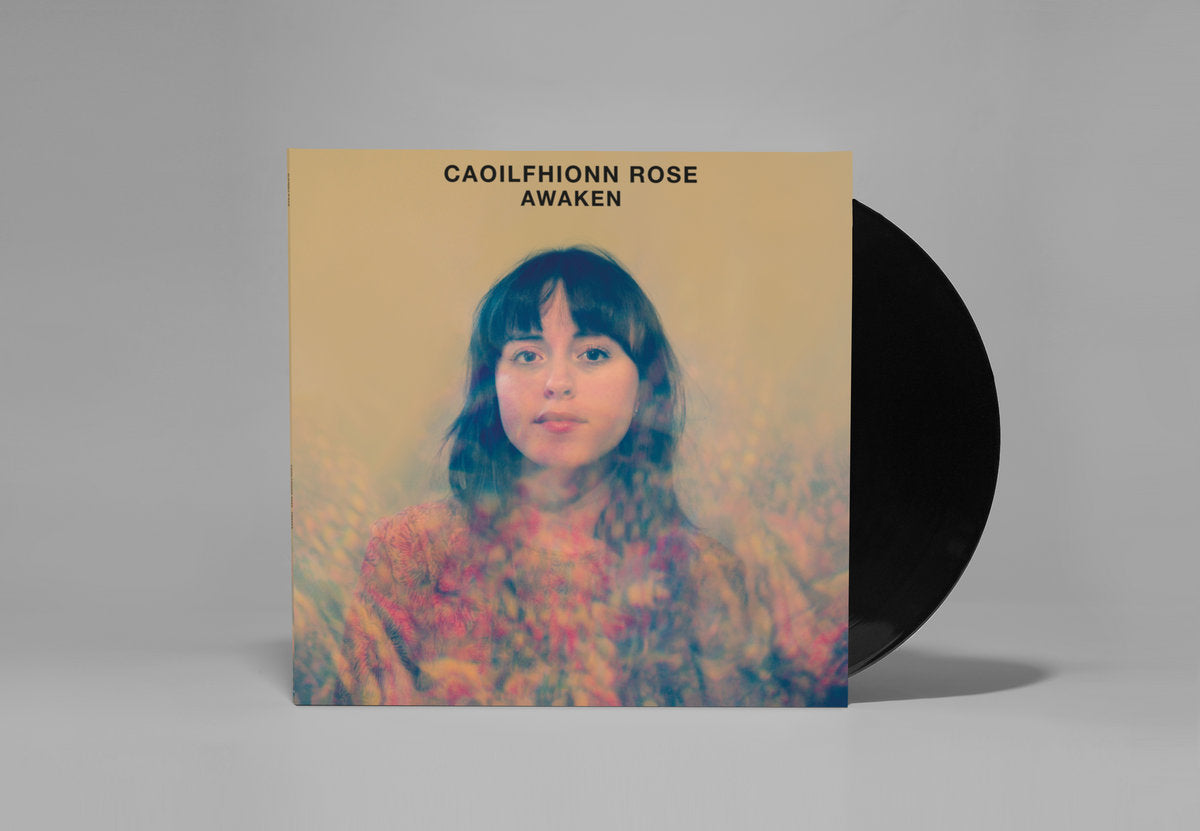Caoilfhionn Rose - Awaken