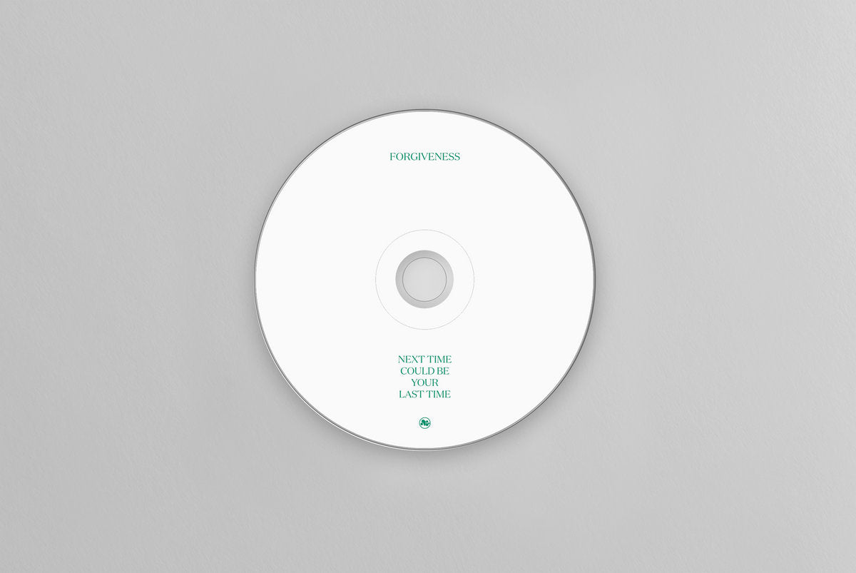 Forgiveness - Next Time Could Be Your Last Time