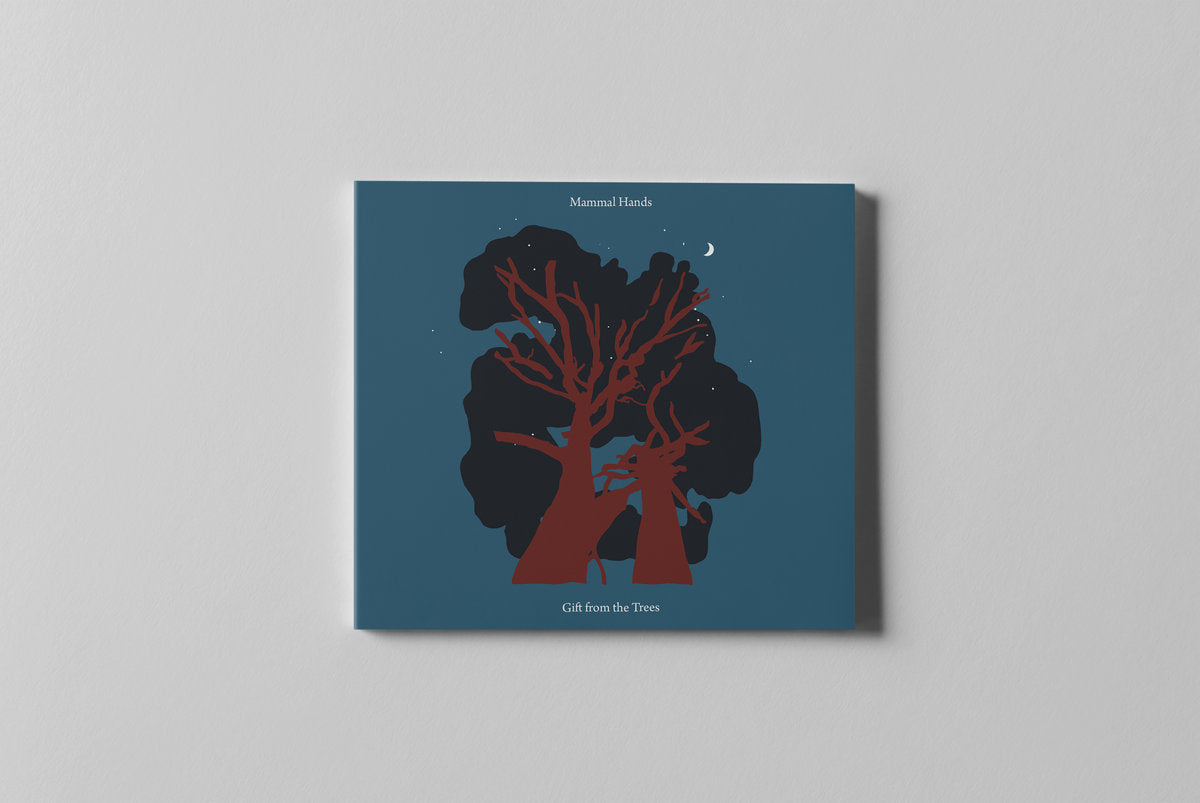 Mammal Hands - Gift from the Trees