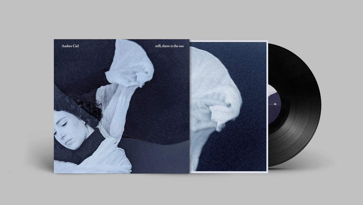 Ambre Ciel - still, there is the sea