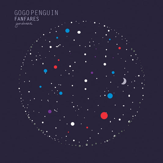 GoGo Penguin - Last Words/Fanfares